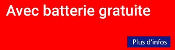 Avec batterie gratuite