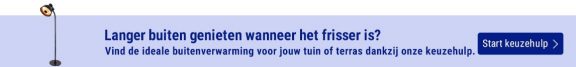Wil je langer buiten genieten?