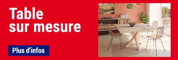 Table sur mesure