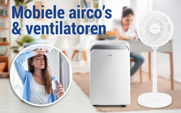 Ventilatoren en mobiele airco's